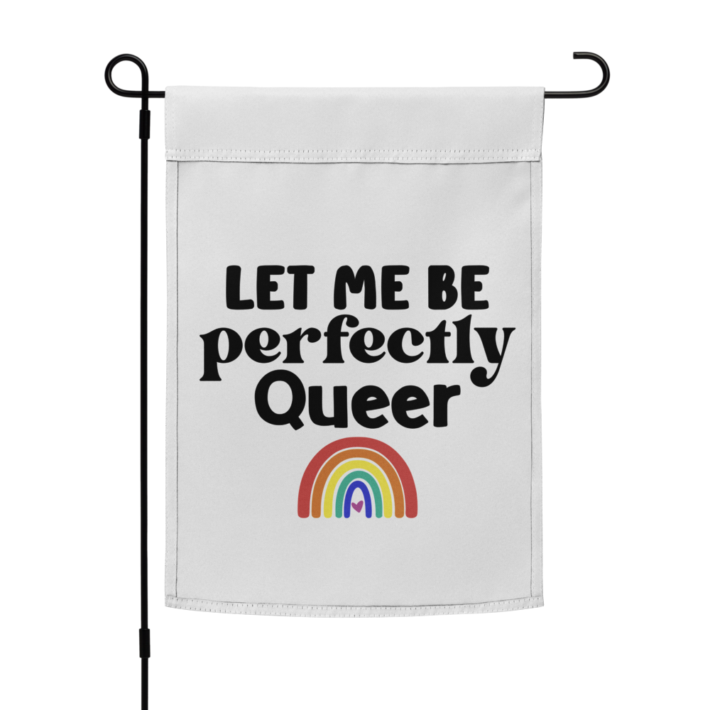 Perfectly Queer Garden flag