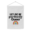 Perfectly Queer Garden flag